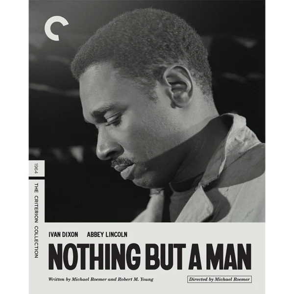 Nothing but a man Criterion Collection Blu Ray