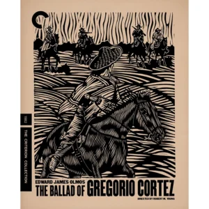 The Ballad of Gregorio Cortez Criterion Collection Blu Ray