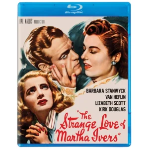 The Strange Love of Martha Ivers Kino Lorber Blu Ray